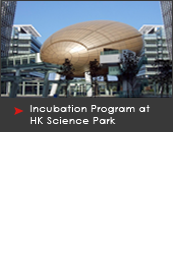 Incubation Program at HK Science Park